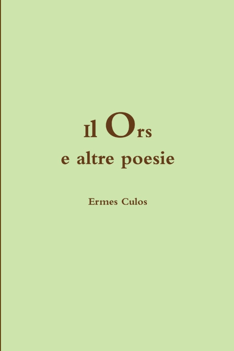 Kniha Ors Ermes Culos