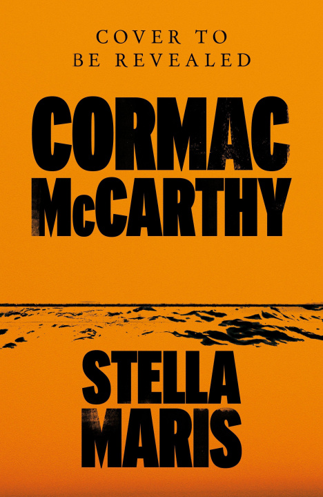 Kniha Stella Maris Cormac McCarthy