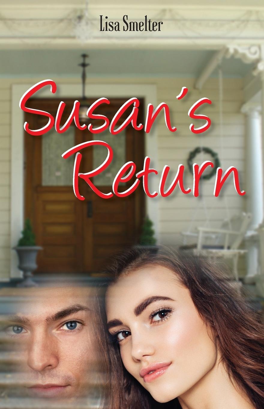 Knjiga Susan's Return Lisa Smelter