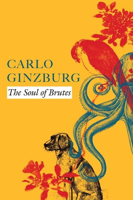 Książka Soul of Brutes Carlo Ginzburg