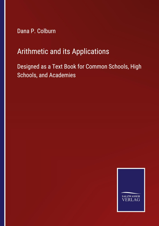 Knjiga Arithmetic and its Applications Dana P. Colburn