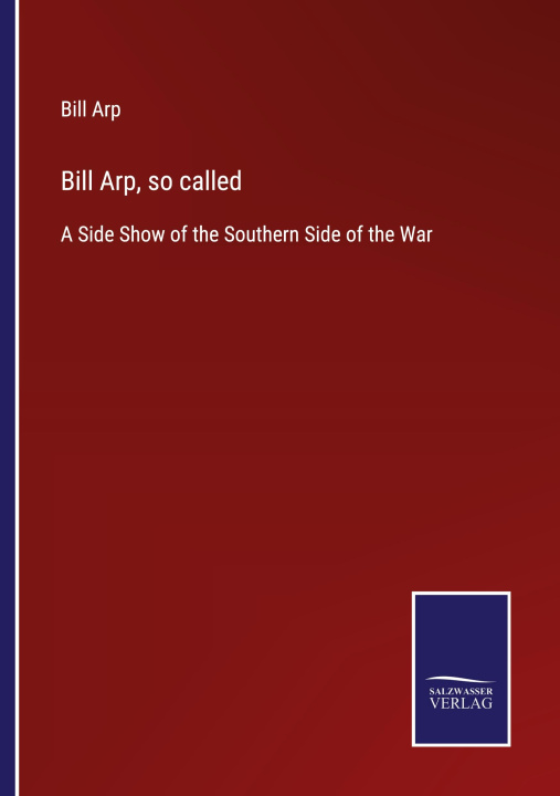 Książka Bill Arp, so called Bill Arp