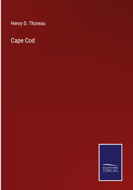Knjiga Cape Cod Henry D. Thoreau
