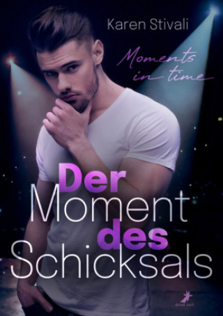 Book Der Moment des Schicksals Karen Stivali