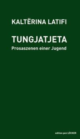 Knjiga Tungjatjeta Kalterina Latifi