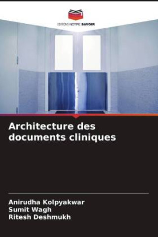 Kniha Architecture des documents cliniques Sumit Wagh