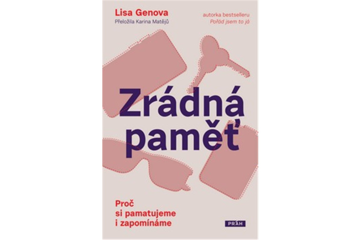 Kniha Zrádná paměť Lisa Genova