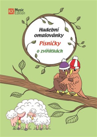 Kniha Hudební omalovánky - Písničky o zvířátkách Eva Šašinková