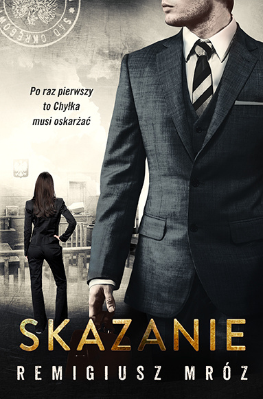 Buch Skazanie. Seria z Joanną Chyłką. Tom 15 Remigiusz Mróz