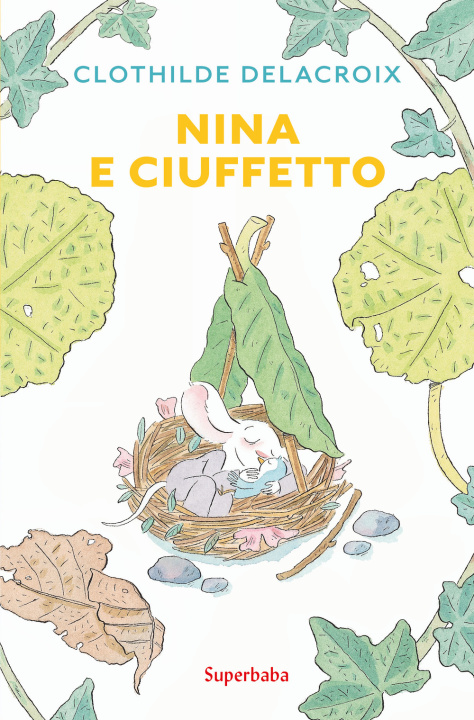 Βιβλίο Nina e Ciuffetto Clothilde Delacroix