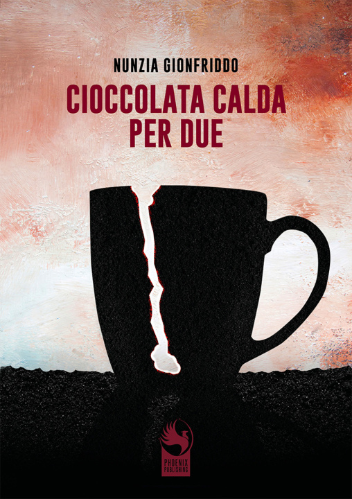Knjiga Cioccolata calda per due Nunzia Gionfriddo