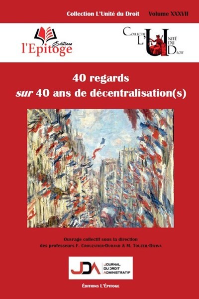 Carte 40 regards sur 40 ans de décentralisation(s) Touzeil-Divina