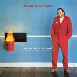 Audio Moth To A Flame-The Recordings 1979-1981 Roger Chapman