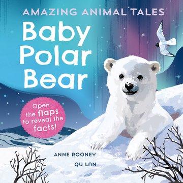 Knjiga Amazing Animal Tales: Baby Polar Bear 