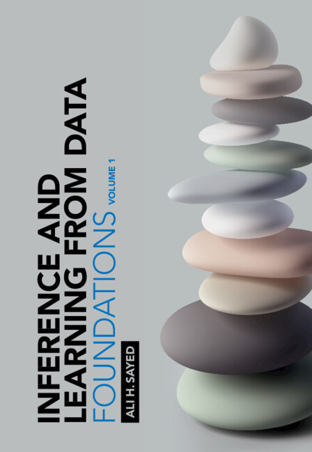 Книга Inference and Learning from Data: Volume 1 Ali H. Sayed