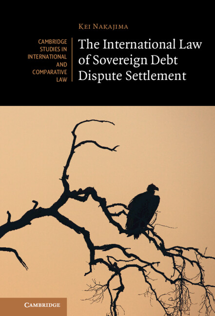 Carte International Law of Sovereign Debt Dispute Settlement Kei Nakajima