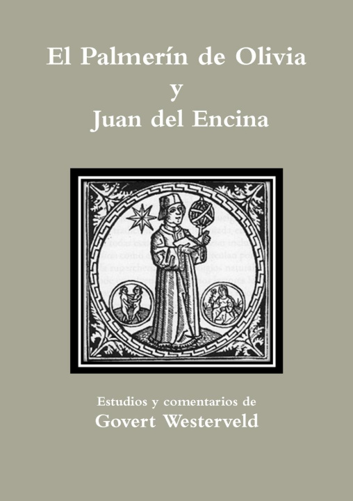 Buch Palmerin de Olivia y Juan del Encina Govert Westerveld