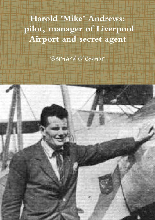 Carte 'Mike' Andrews Bernard O'Connor