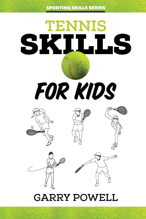 Книга Tennis Skills for Kids 