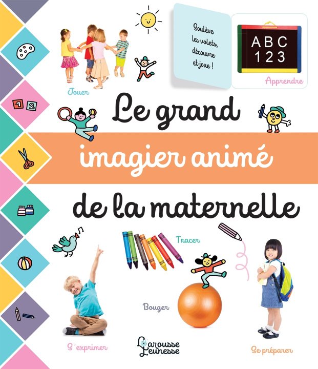 Könyv Le grand imagier animé de la maternelle 
