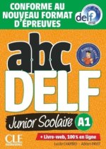Kniha ABC DELF Junior Scolaire A1. Schülerbuch + DVD + Digital + Lösungen + Transkriptionen (32 Seiten) 