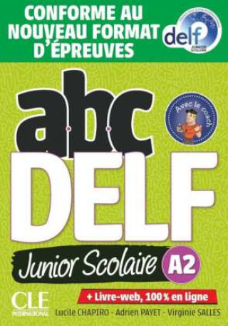 Book ABC DELF Junior Scolaire A2. Schülerbuch + DVD + Digital + Lösungen + Transkriptionen 