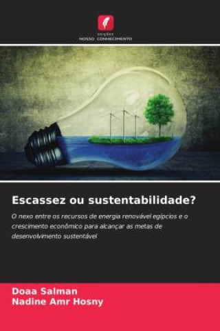 Knjiga Escassez ou sustentabilidade? Nadine Amr Hosny
