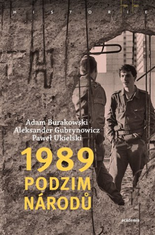 Könyv 1989 Podzim národů Adam Burakowski