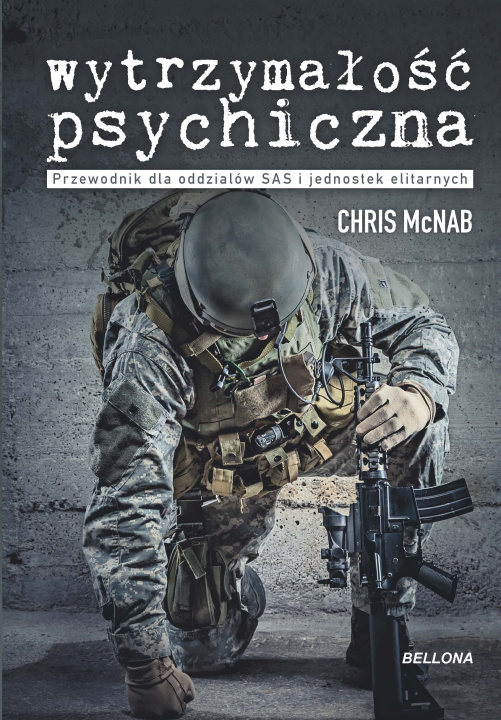 Książka Wytrzymałość psychiczna Chris McNab