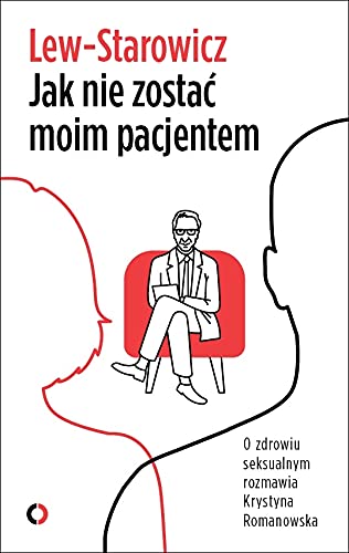 Book Jak nie zostać moim pacjentem Lew-Starowicz Zbigniew