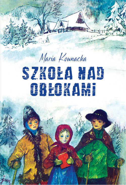 Buch Szkoła nad obłokami Kownacka Maria