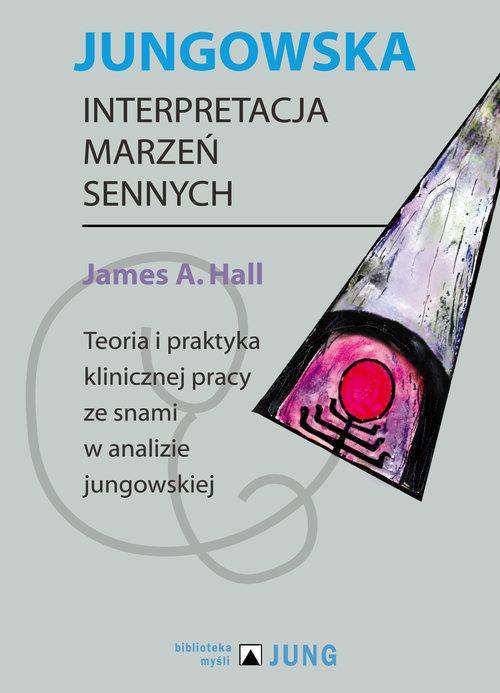 Książka Jungowska interpretacja marzeń sennych Hall James