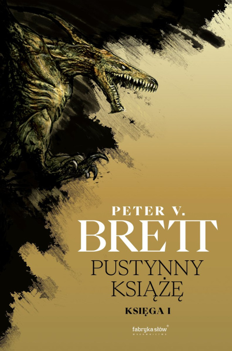 Book Cykl Zmroku Księga 1 Pustynny Książę Peter V. Brett