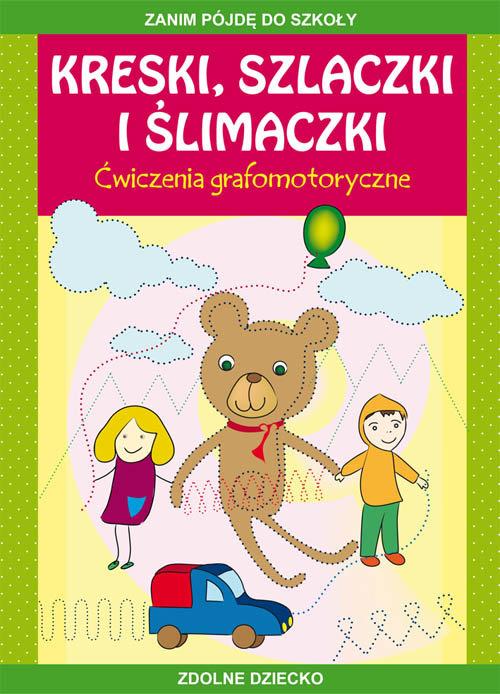 Книга Kreski, szlaczki i ślimaczki Ćwiczenia grafomotoryczne Guzowska Beata