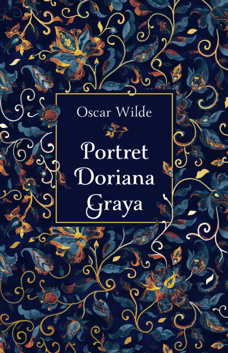 Carte Portret Doriana Graya Wilde Oskar