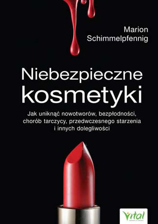 Kniha Niebezpieczne kosmetyki Marion Schimmelpfenning