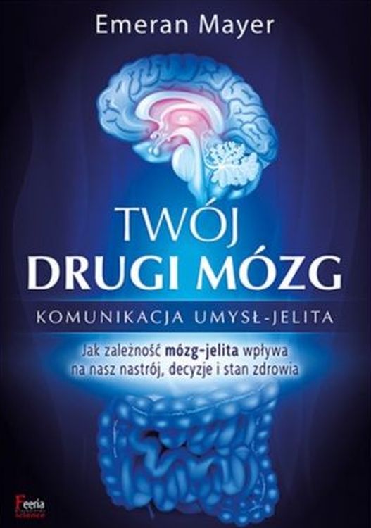 Книга Twój drugi mózg Mayer Dr Emeran