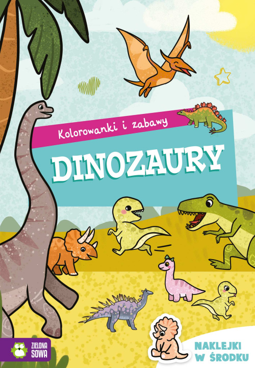 Książka Dinozaury. Kolorowanki i zabawy Opracowanie zbiorowe