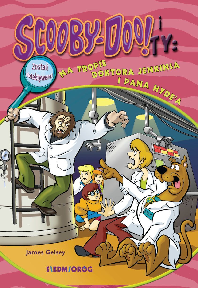 Kniha Scooby-Doo! i Ty Na tropie doktora Jenkinsa i pana Hyde'a Gelsey James