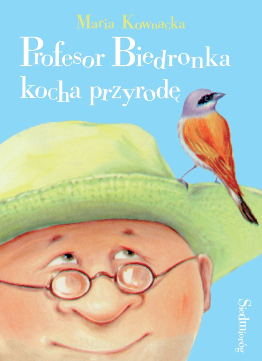 Book Profesor Biedronka kocha przyrodę Kownacka Maria