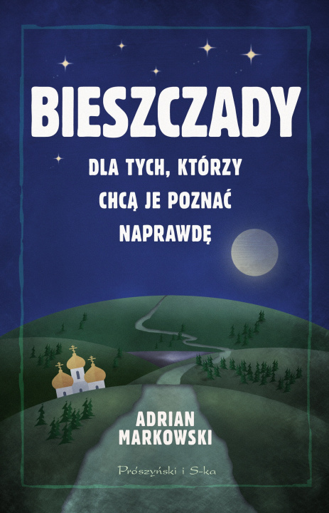 Buch Bieszczady Markowski Adrian