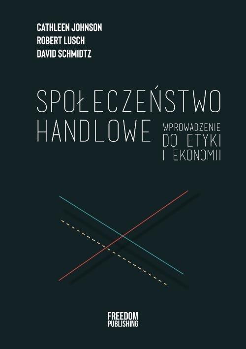 Libro Społeczeństwo handlowe Schmidtz David