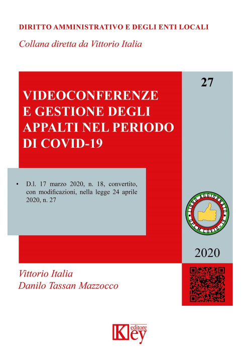 Kniha Videoconferenze e gestione degli appalti nel periodo di COVID-19 Vittorio Italia