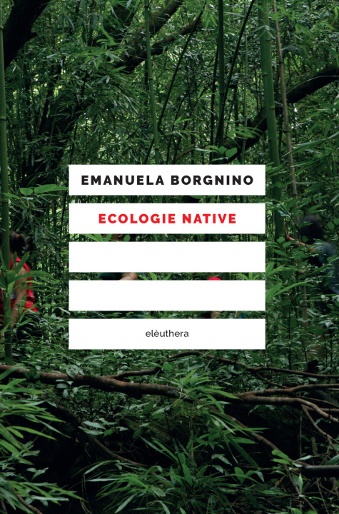 Книга Ecologie native Emanuela Borgnino