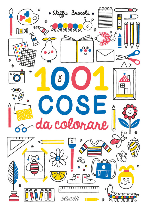 Könyv 1001 cose da colorare Steffie Brocoli