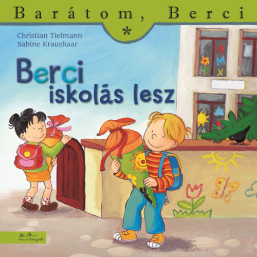 Book Berci iskolás lesz - Barátom, Berci 20. Christian Tielmann