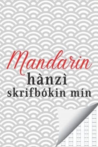 Kniha Mandarin hànzì skrifbókin mín 