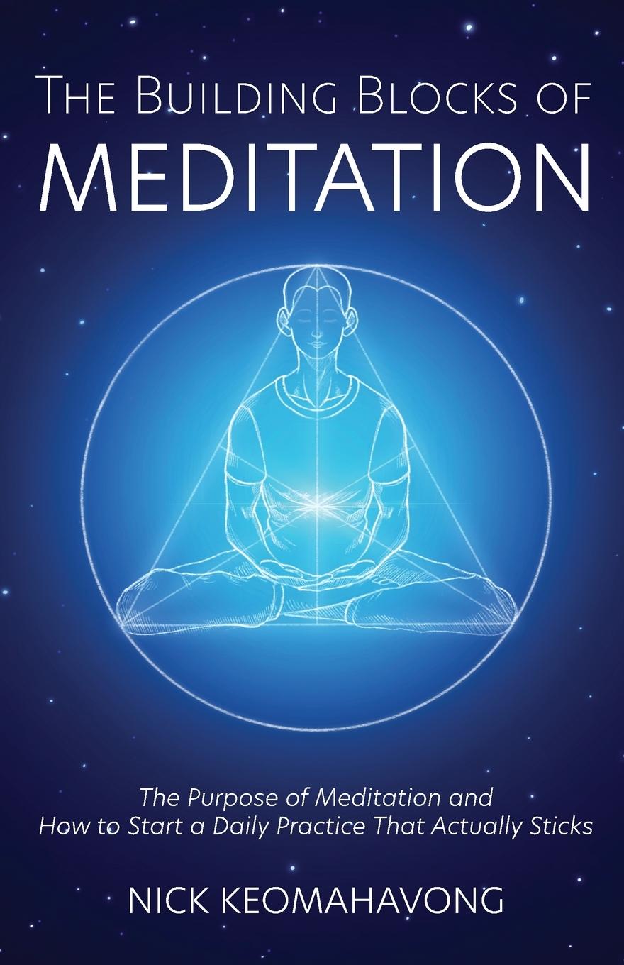 Kniha Building Blocks of Meditation Michael Viradhammo