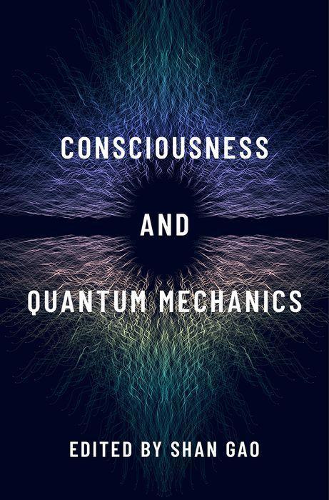 Kniha Consciousness and Quantum Mechanics 