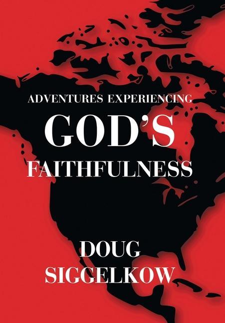Carte Adventures Experiencing God's Faithfulness 